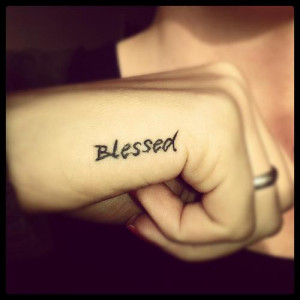Blessed hand quote tattoo