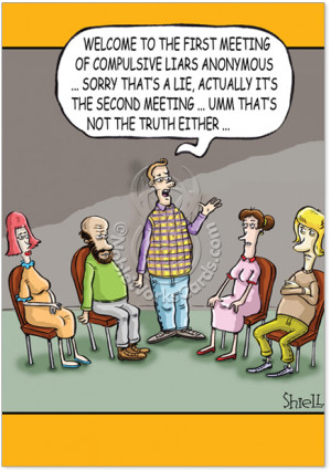 Compulsive Liar Ecard Compulsive liars card