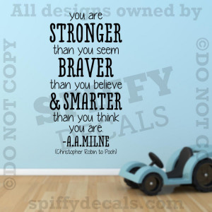 Winnie The Pooh Stronger Braver A.A. Milne Quote Vinyl Wall Decal ...