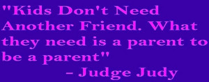your parent, not your friend!