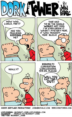 DORK TOWER, Wednesday, September 9, 2009 – All You Need Is A Clue