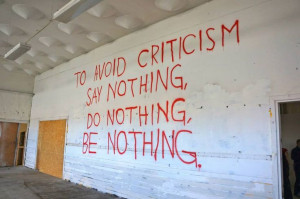 How To Avoid Criticism #justsayin #quotes