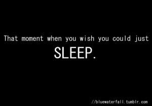 cute, quotes, sleep, text, true, wish