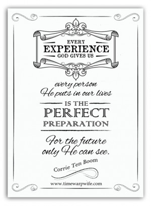 FREE Printable – Corrie Ten Boom Quote