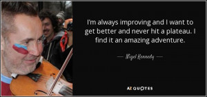 Nigel Kennedy Quotes