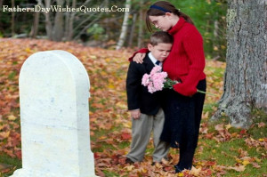 Painfull Sad Father Death Quotes And Sayings On Missing Dad with Image