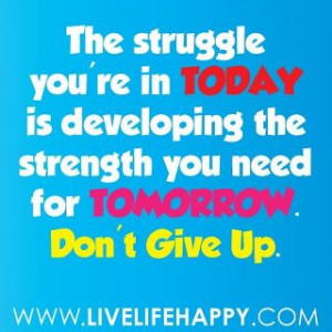 Struggle Quotes (15)