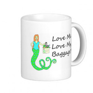 Love Me Love My Baggage! Shopping Mermaid Mug