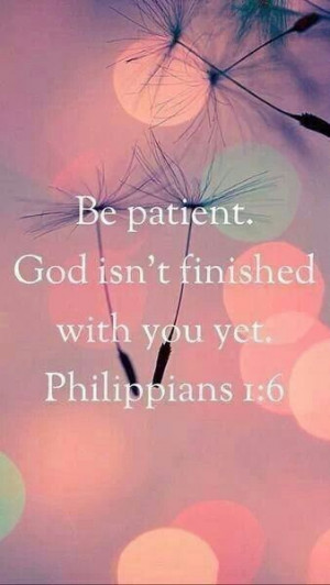 Be patient..