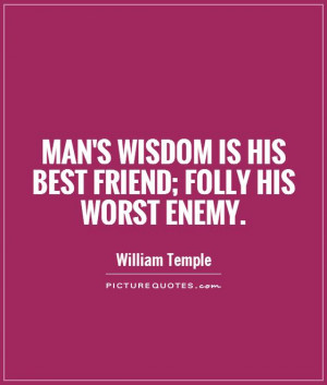 Folly has raptures to give