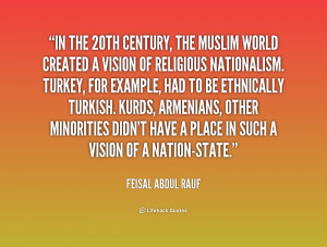 quote-Feisal-Abdul-Rauf-in-the-20th-century-the-muslim-world-212301 ...