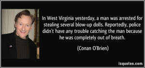 In West Virginia yesterday, a man was arrested for stealing several ...