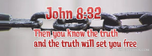 Religious timeline cover & Inspirational cover : John 8:32 Religious ...