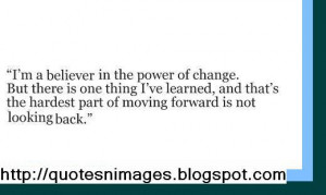 quotes about change and moving forward moving forward quotes quotes ...