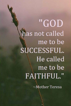 to be faithful