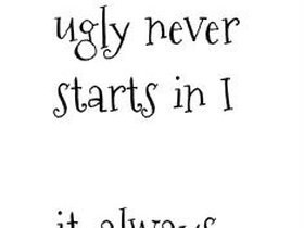 ugly quotes photo: ugly ugly.jpg