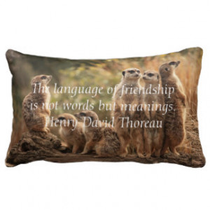 Thoreau Quote & Meerkats Throw Pillow