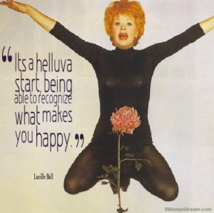 ... in Helping Others Find More Joy: Lucille Ball quote on happiness