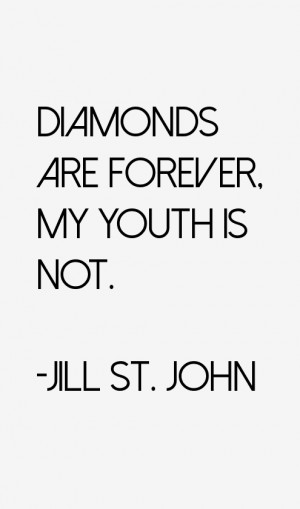 Jill St. John Quotes & Sayings