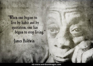 James Baldwin Quotes And Sayings