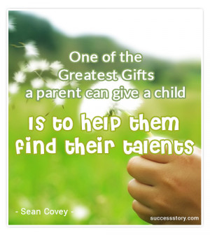 One of the greatest gifts a parent can give a child is to help them ...