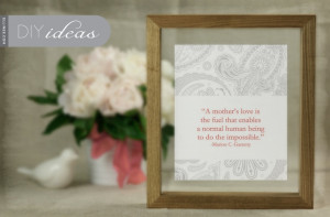 DIY Mother’s Day Gift: Framed Quote