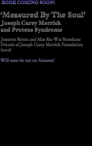 Merrick Foundation (2012)Will soon be out on Amazon!Joseph Merrick ...