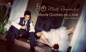 Movie Quotes About Love