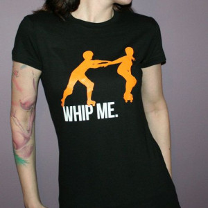 Whip Me roller derby tee by repchi on Etsy, $20.00