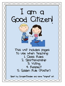 am a Good Citizen- Rules, Voting, Golden Rule, Sportsmanship