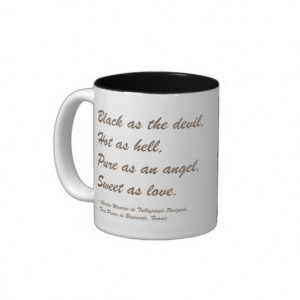 Coffee Quote: Black as the Devil Coffee Mugs
