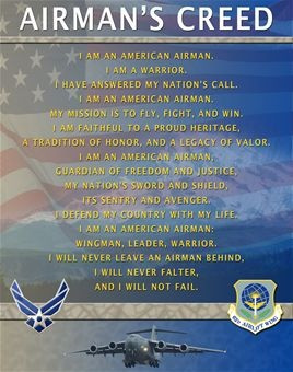 The Airman's Creed is the formal statement that every Airman recites ...