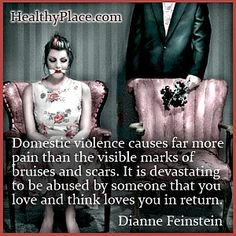 Domestic violence quote - Domestic violence causes far more pain than ...