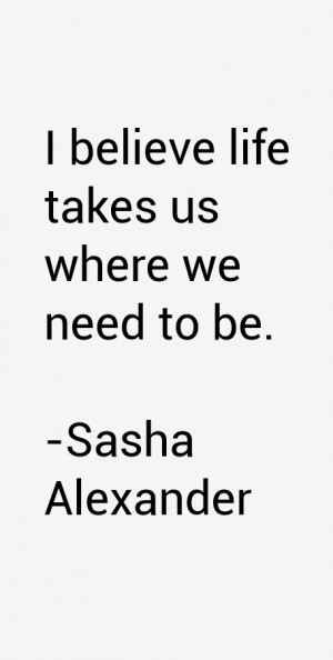 sasha-alexander-quotes-487.png