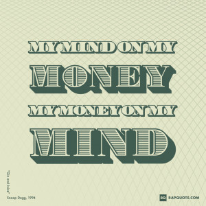 Money Quotes Daily Rap Quotes and Lyrics about Love, Life and