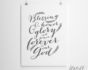 Blessing, Honor & Glory - Christian Worship/Quote - 8 x 10 Digital ...