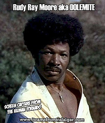 Dolemite Quotes Rudy_ray_moore_is_dolemite (sidittygal) tags: dolemite