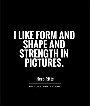 Photography Quotes Herb Ritts Quotes