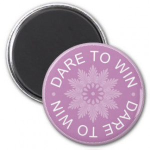 motivational 3 word quotes dare to win refrigerator magnet $ 3 85