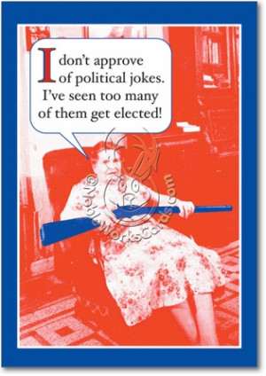 Political Jokes Naughty Humor Birthday Greeting Card Nobleworks