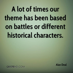 Alan Deal Quotes