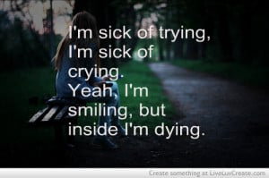 cute, life, love, pretty, quote, quotes, sick of crying