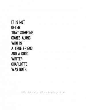 CHARLOTTE'S WEB // E.B. White // quote by LuminousParticular