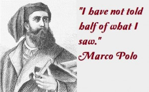 Marco polo famous quotes 2