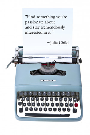 Wise Words from Julia Child