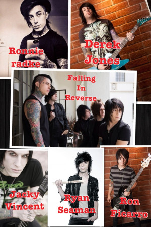 Falling in reverse = I've met all of them ex for Ron!!