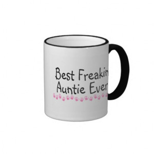 Best Freakin Auntie Ever Mug