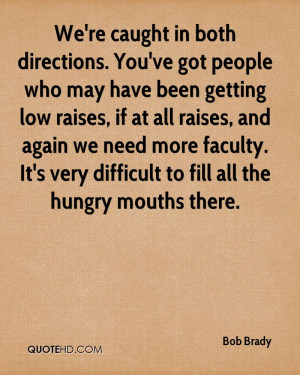 Bob Brady Quotes