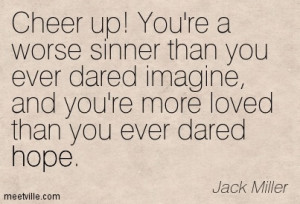 ... favorite definitions of the gospel, often quoted by others, is this