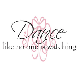 Ballet Dance Quotes Dance wall decal quote dance